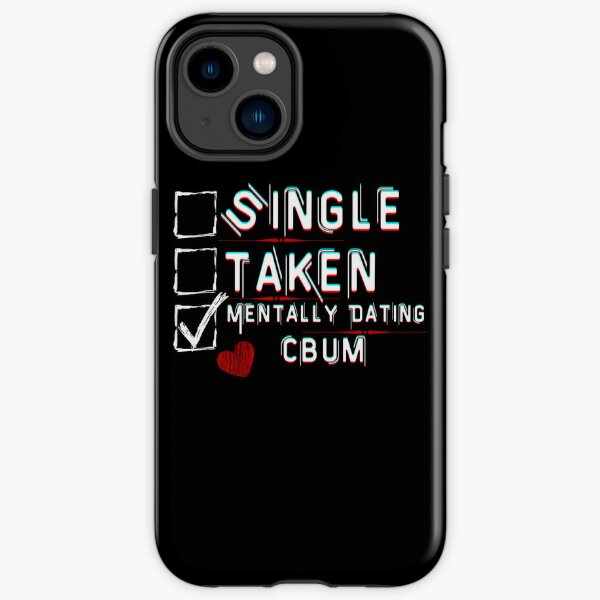 Mentally Dating CBUM iPhone Tough Case RB2801 product Offical cbum Merch